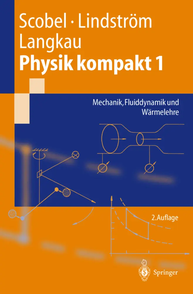Cover: 9783540431411 | Physik kompakt 1 | Mechanik, Fluiddynamik und Wärmelehre | Taschenbuch
