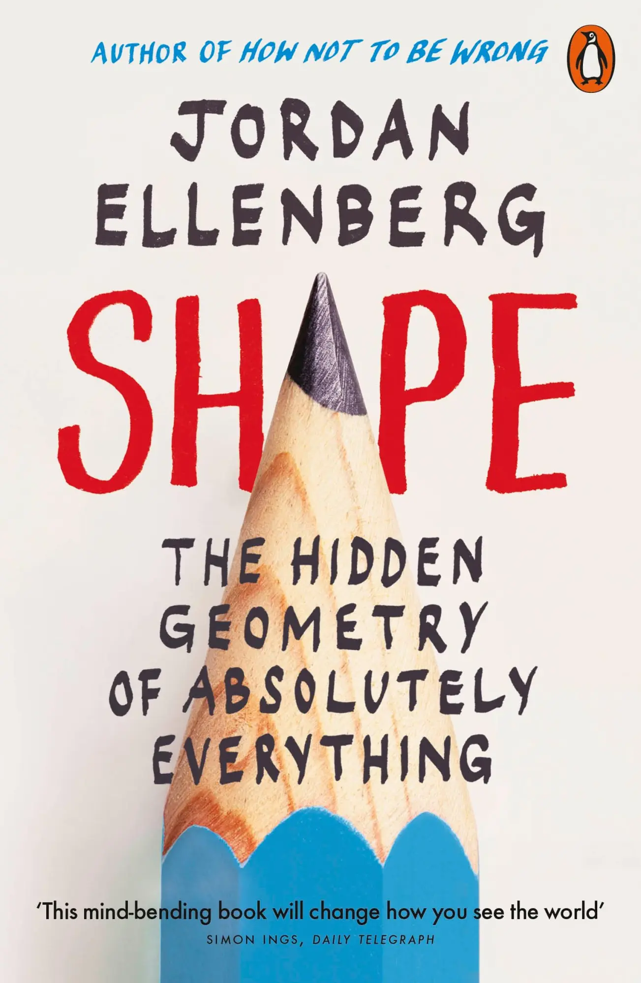 Cover: 9780141991511 | Shape | The Hidden Geometry of Absolutely Everything | Ellenberg