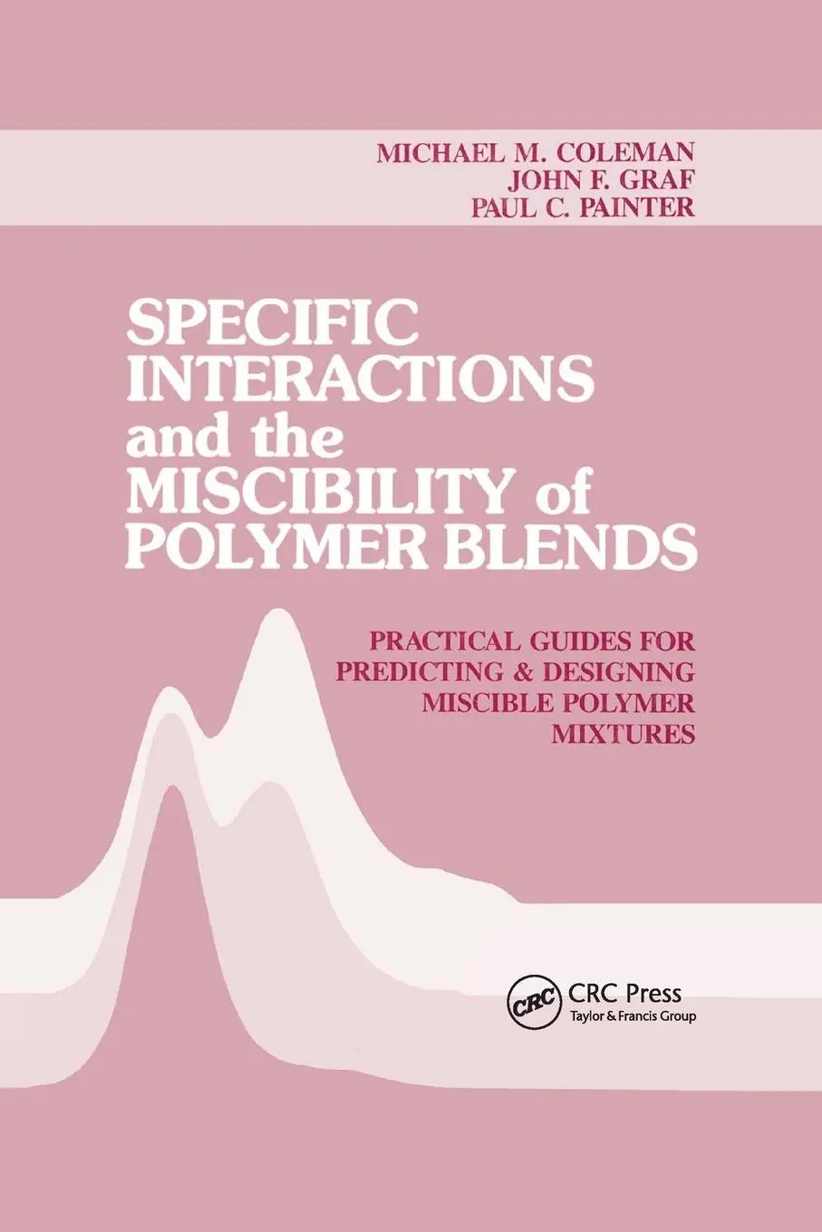 Cover: 9780367401511 | Specific Interactions and the Miscibility of Polymer Blends | Buch