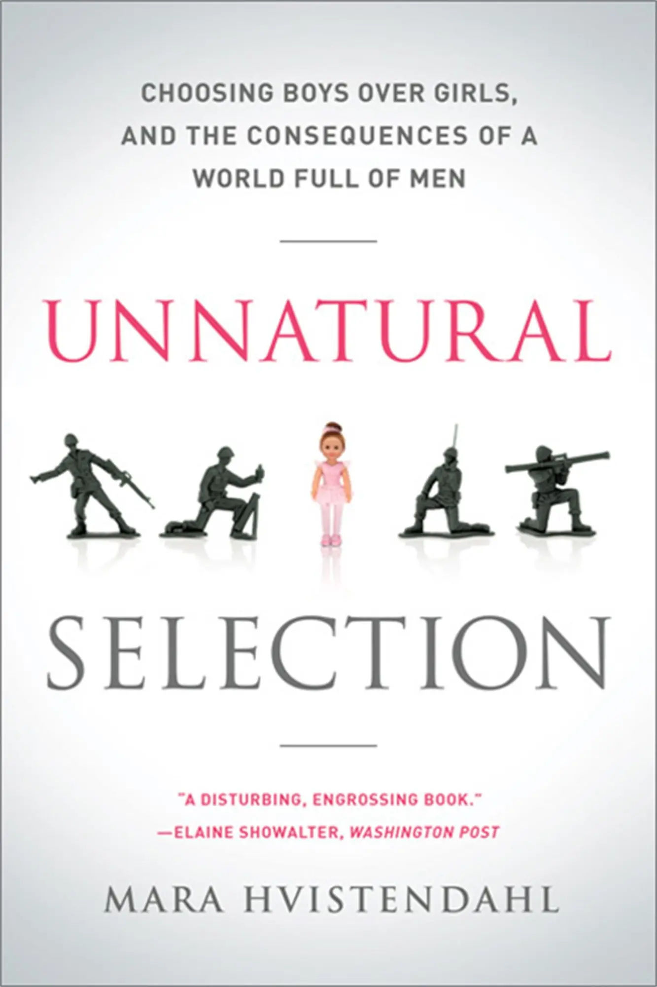 Cover: 9781610391511 | Unnatural Selection | Mara Hvistendahl | Taschenbuch | XIX | Englisch