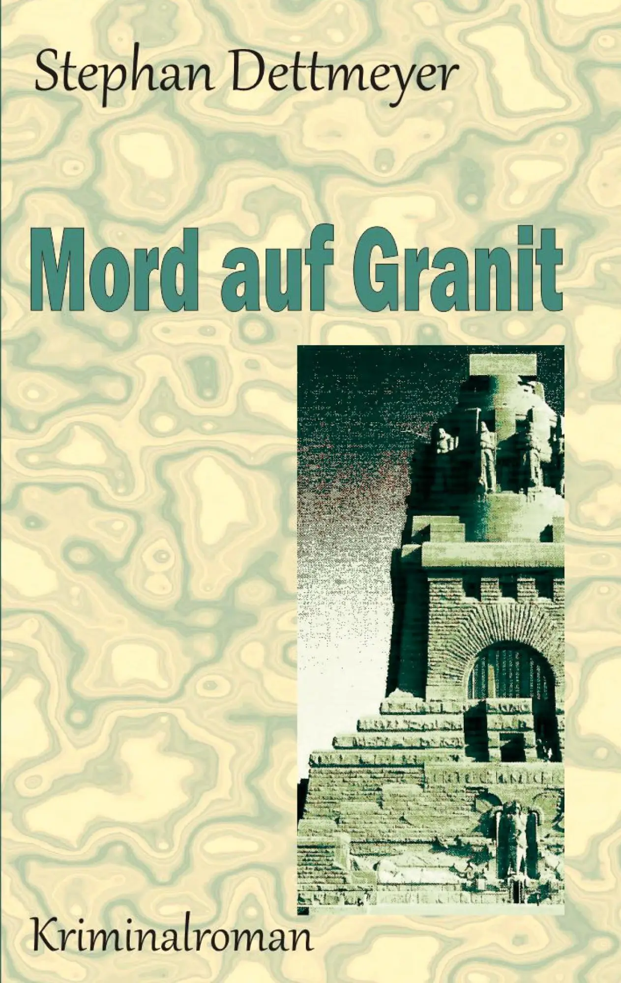 Cover: 9783819251511 | Mord auf Granit | Stephan Dettmeyer | Taschenbuch | 316 S. | Deutsch