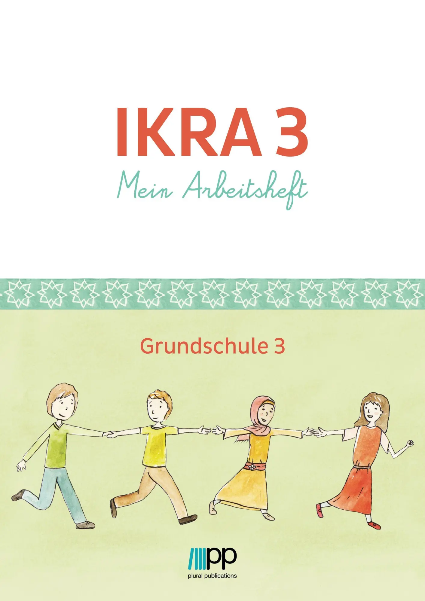 Cover: 9783944441511 | IKRA 3. Mein Arbeitsheft - Grundschule 3 | Berlin | Taschenbuch | 2015