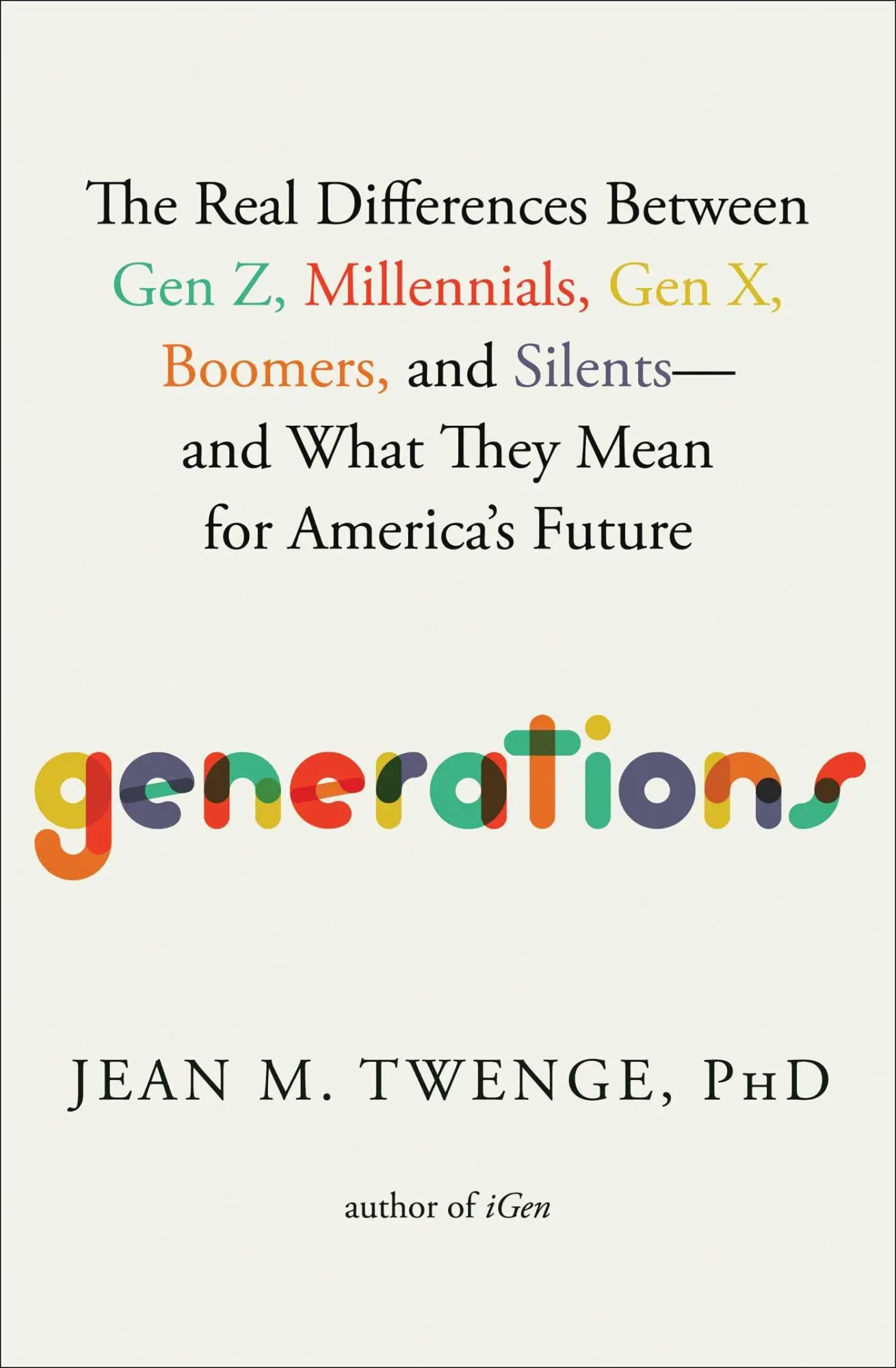 Cover: 9781982181611 | Generations | Jean M Twenge | Buch | Gebunden | Englisch | 2023