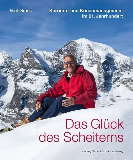 Cover: 9783038101611 | Das Glück des Scheiterns | Riet Grass | Buch | 168 S. | Deutsch | 2016