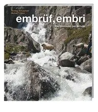 Cover: 9783039191611 | Schuppisser, T: embrüf, embri | Die Heimkehr der Schafe | Buch | 2010