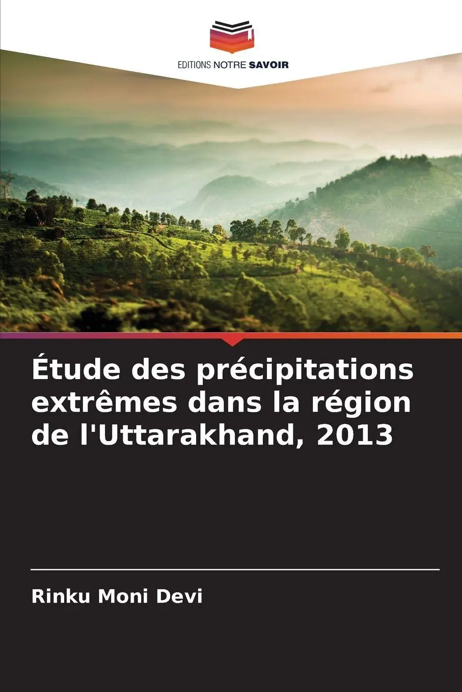 Étude des précipitations extrêmes dans la région de l'Uttarakhand, 2013