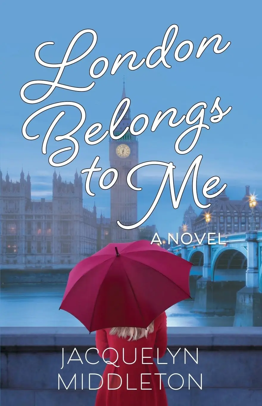 Cover: 9780995211711 | London Belongs to Me | Jacquelyn Middleton | Taschenbuch | Englisch