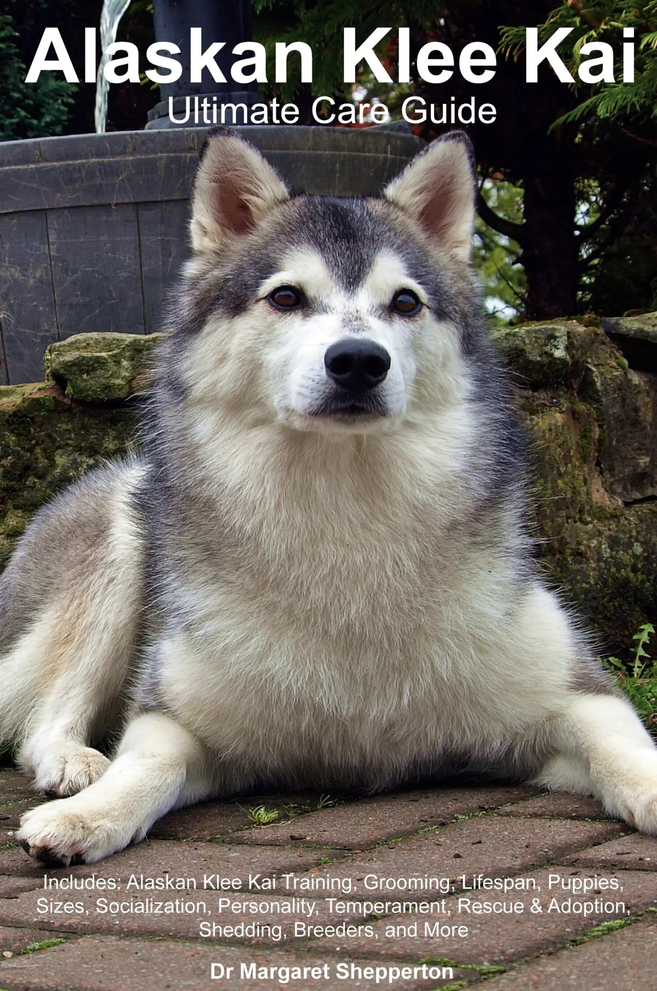 Cover: 9781395861711 | Alaskan Klee Kai Ultimate Care Guide Includes | Margaret Shepperton