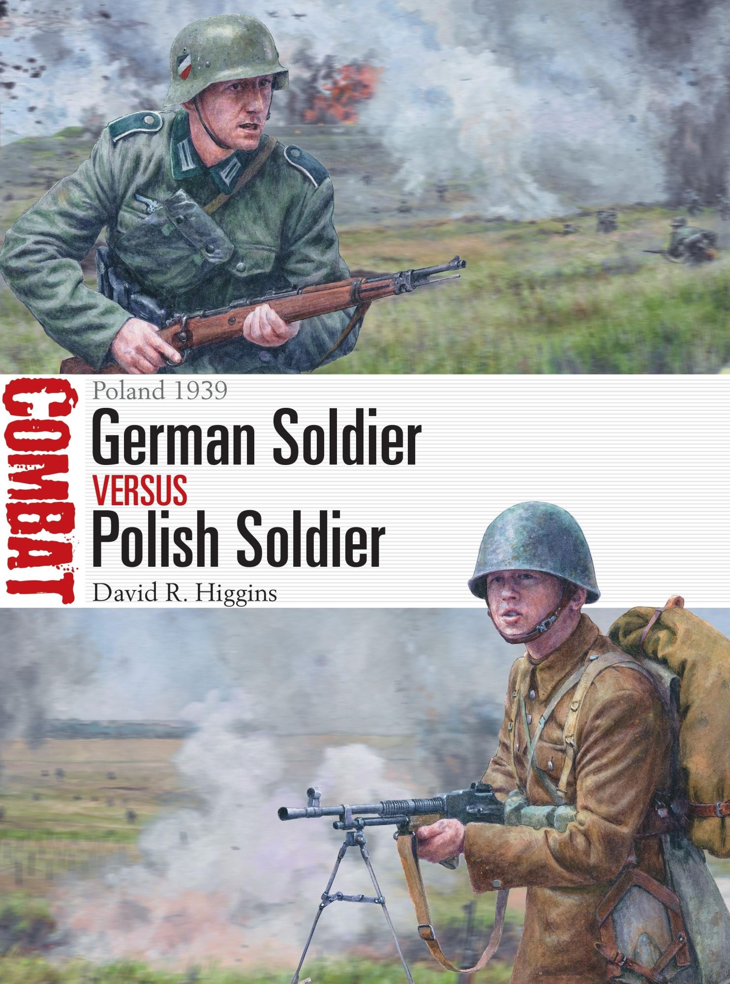 Cover: 9781472841711 | German Soldier Vs Polish Soldier | Poland 1939 | David R Higgins