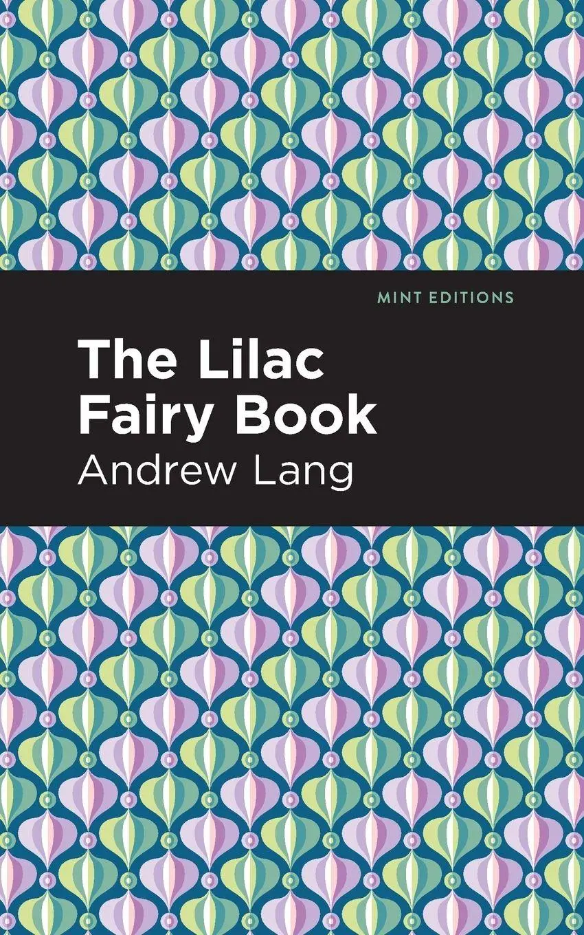 Cover: 9781513281711 | The Lilac Fairy Book | Andrew Lang | Taschenbuch | Englisch | 2021