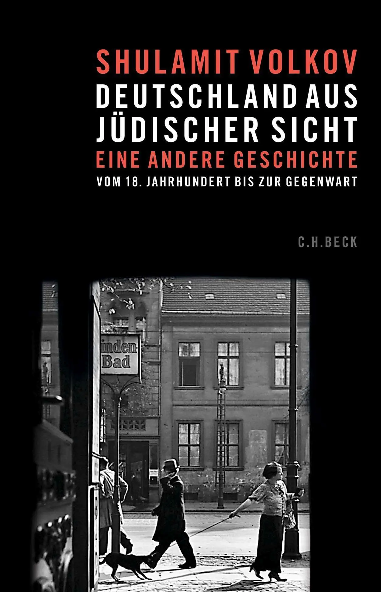 Cover: 9783406781711 | Deutschland aus jüdischer Sicht | Shulamit Volkov | Buch | 336 S.