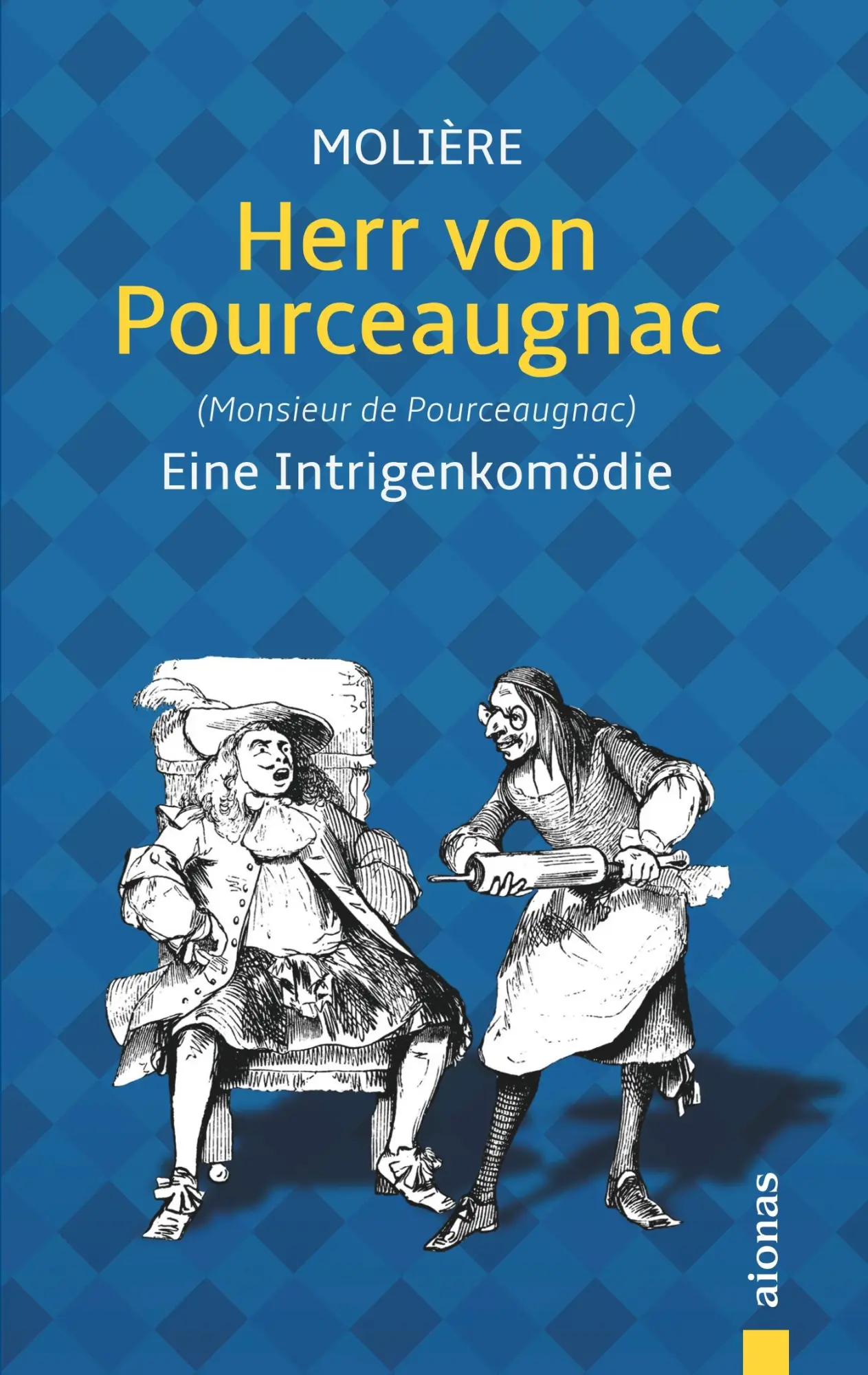 Cover: 9783946571711 | Herr von Pourceaugnac: Molière: Eine Intrigenkomödie (Illustrierte...