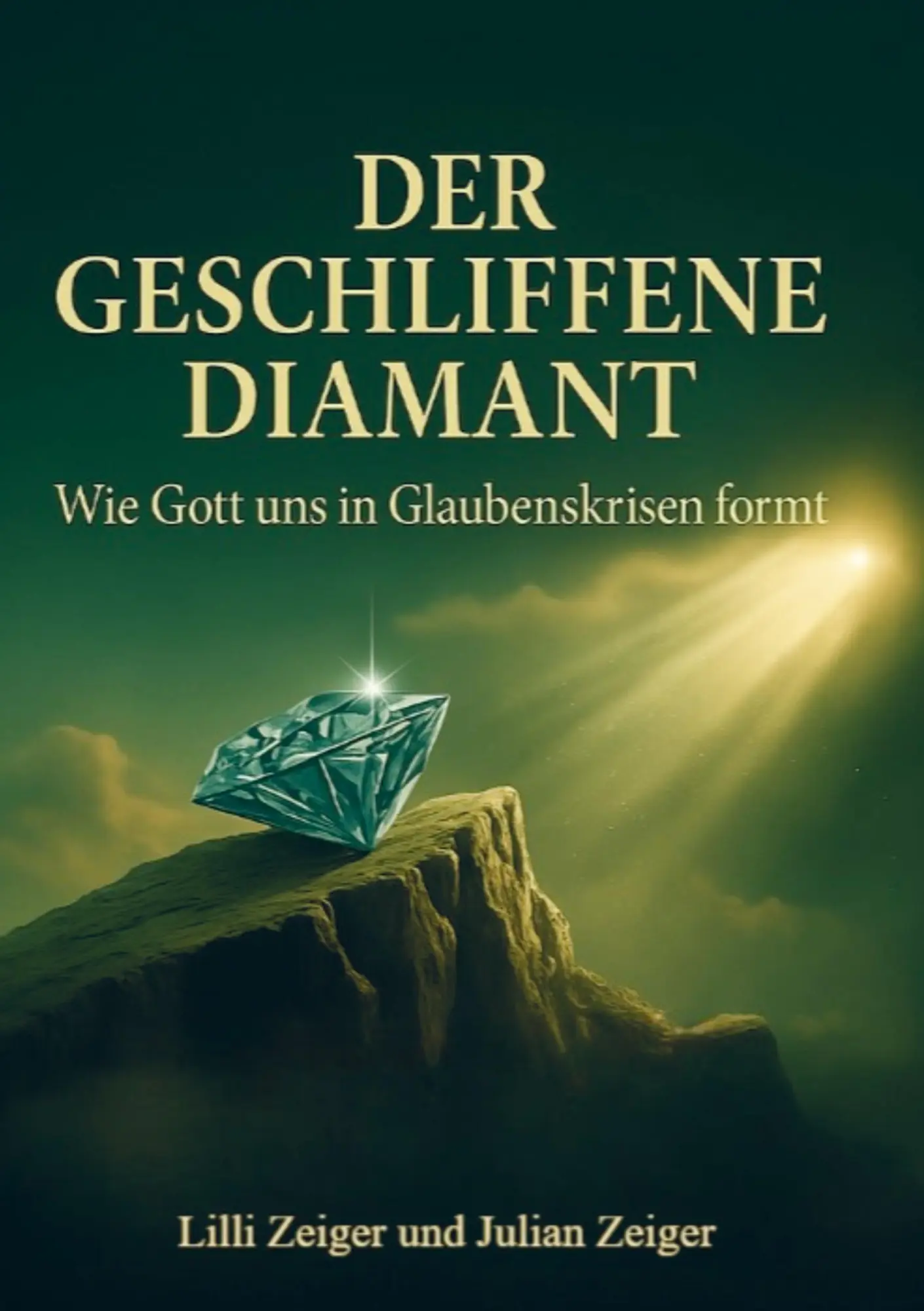 Cover: 9789403801711 | Der geschliffene Diamant | Wie Gott uns in Glaubenskrisen formt | Buch