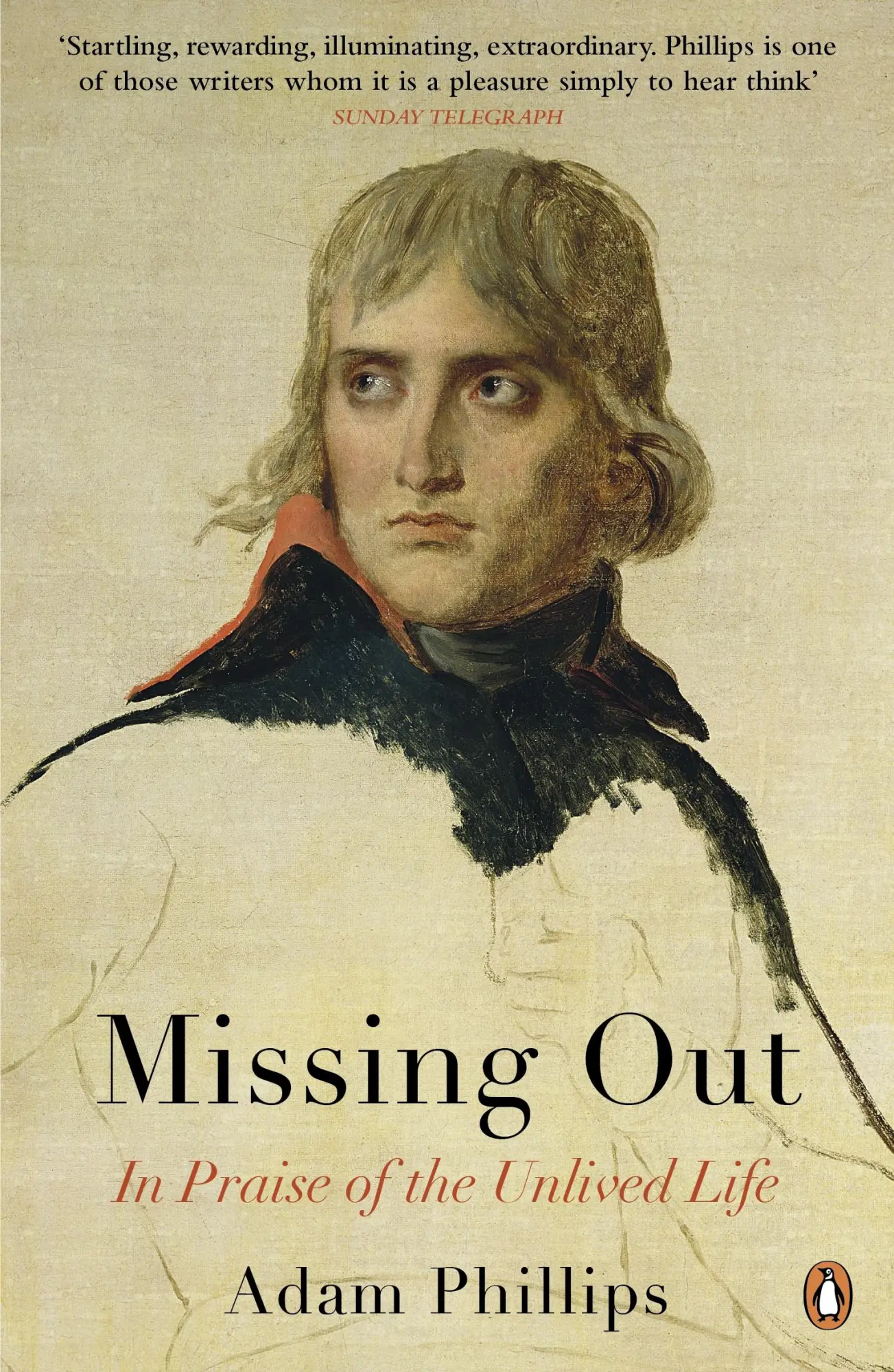 Cover: 9780141031811 | Missing Out | In Praise of the Unlived Life | Adam Phillips | Buch Cover: 9780141031811 | Missing Out | In Praise of the Unlived Life | Adam Phillips | Buch
