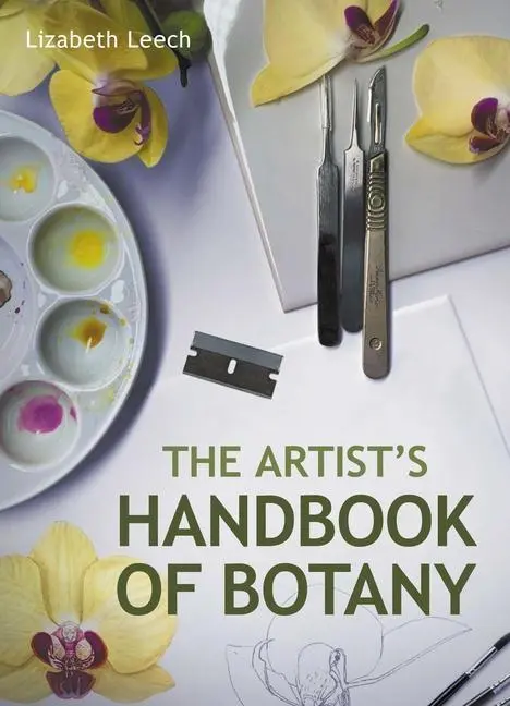 Cover: 9780719841811 | The Artists Handbook of Botany | Lizabeth Leach | Taschenbuch | 2023
