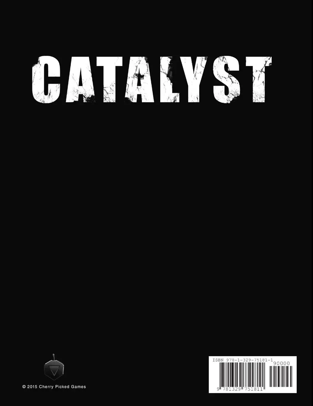 Rückseite: 9781329751811 | Civil Unrest - A Catalyst RPG Campaign | Cherry Picked Games | Buch