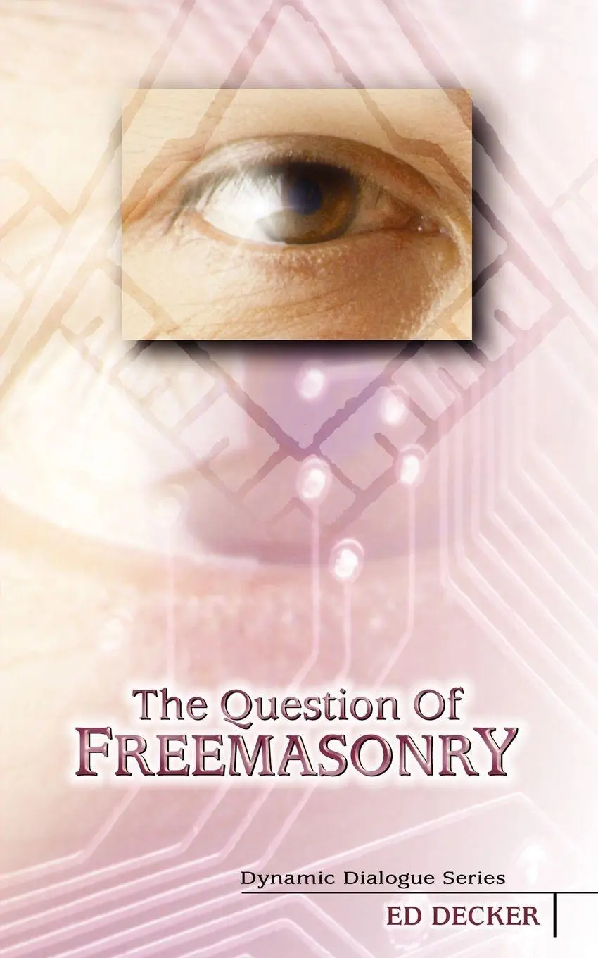 Cover: 9781600391811 | The Question of Freemasonry | Ed Decker | Taschenbuch | Englisch