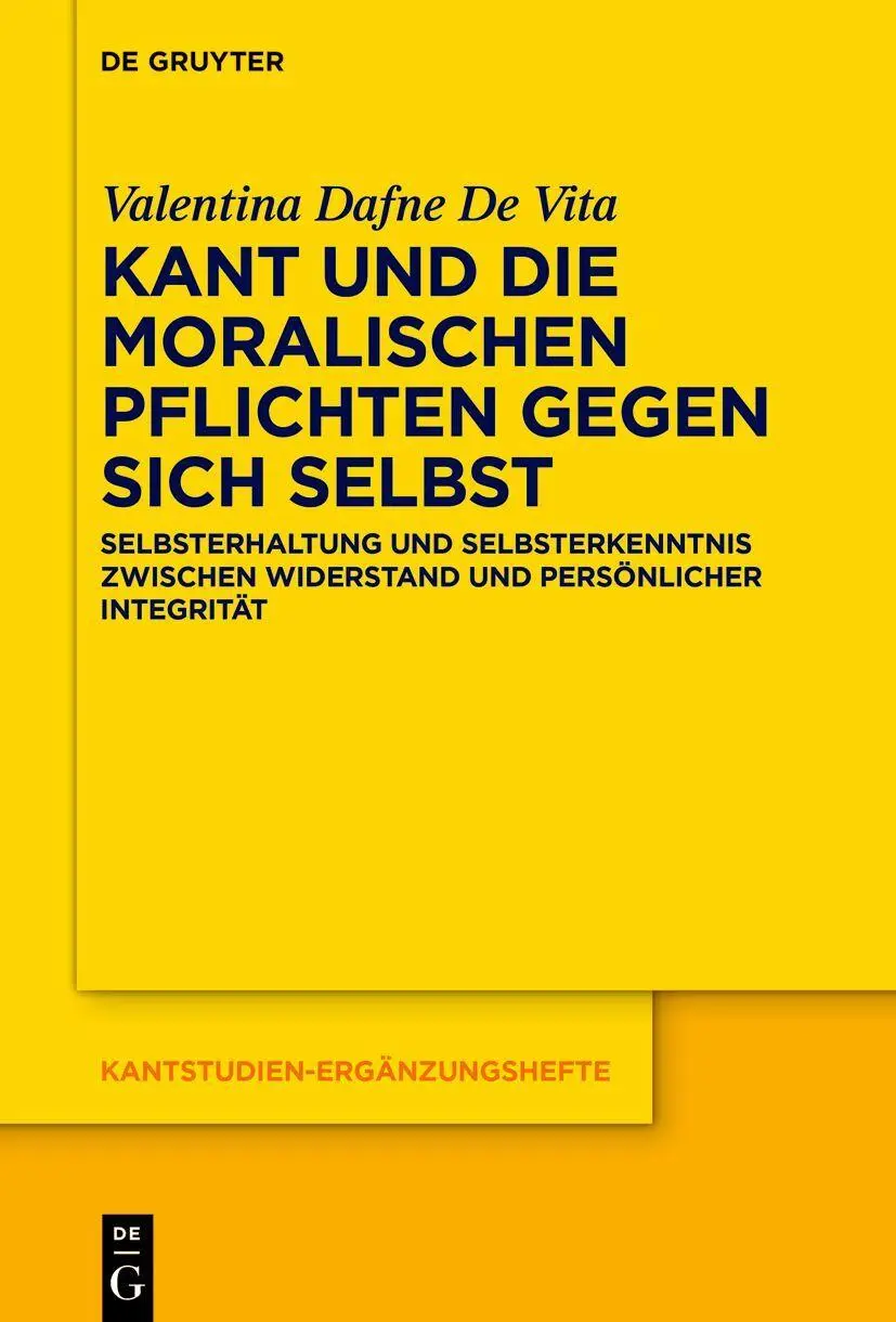 Kant und die moralischen Pflichten gegen sich selbst