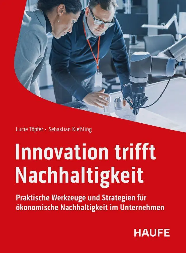 Cover: 9783648191811 | Innovation trifft Nachhaltigkeit | Lucie Töpfer (u. a.) | Taschenbuch