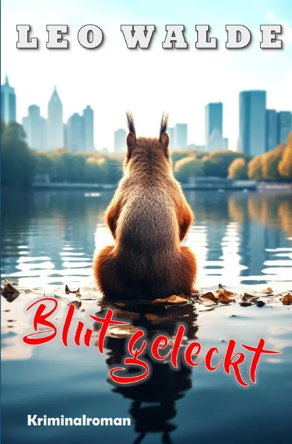 Cover: 9783758461811 | Blut geleckt | Leo Walde | Taschenbuch | 308 S. | Deutsch | 2024