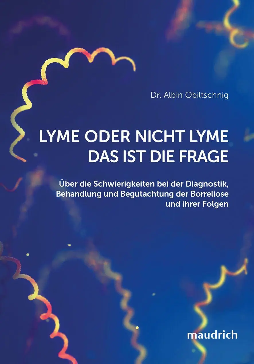 Cover: 9783990021811 | Lyme oder nicht Lyme - das ist die Frage | Albin Obiltschnig | Buch