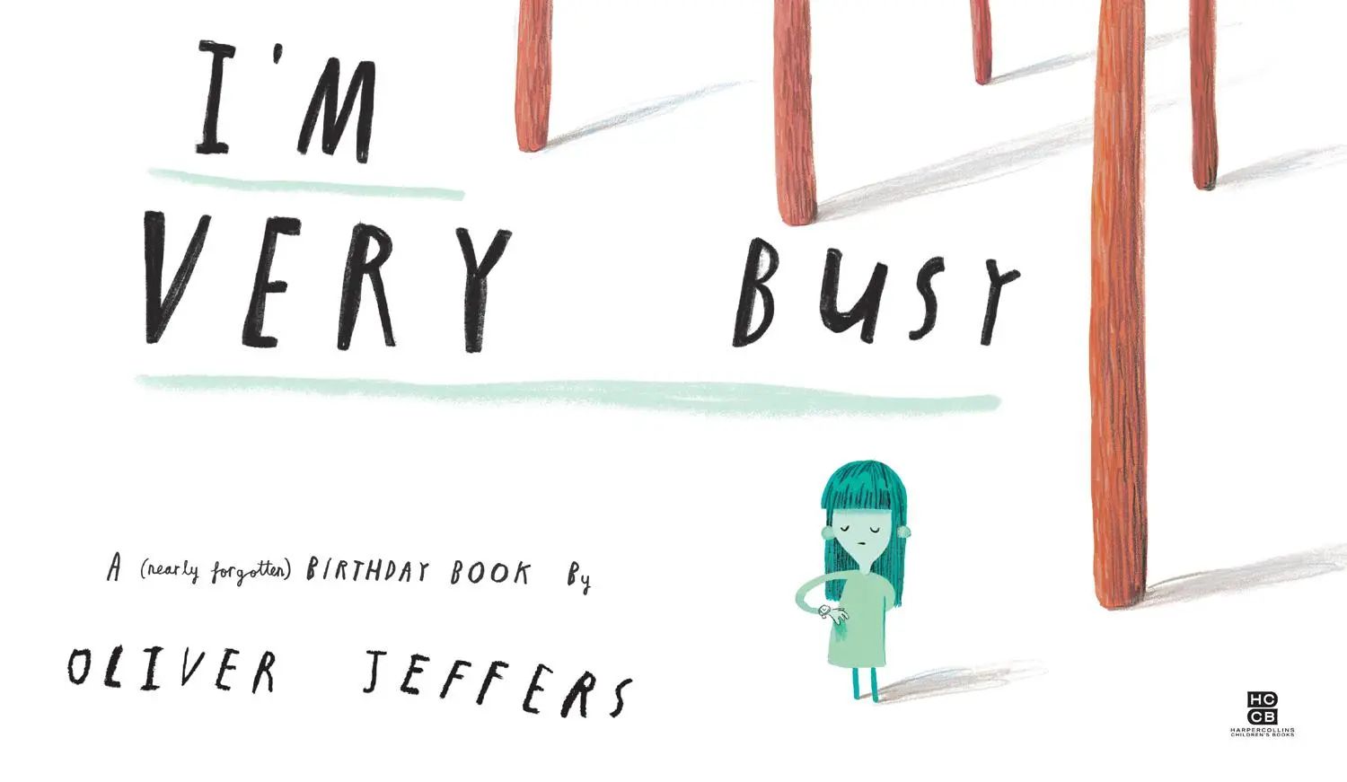 Bild: 9780008771911 | I'm Very Busy | A (Nearly Forgotten) Birthday Book | Oliver Jeffers