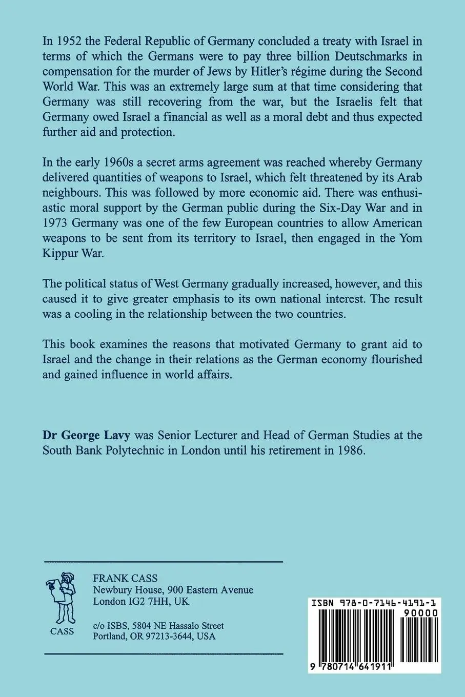 Rückseite: 9780714641911 | Germany and Israel | Moral Debt and National Interest | George Lavy