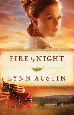 Cover: 9780764211911 | Fire by Night | Lynn Austin | Taschenbuch | Kartoniert / Broschiert