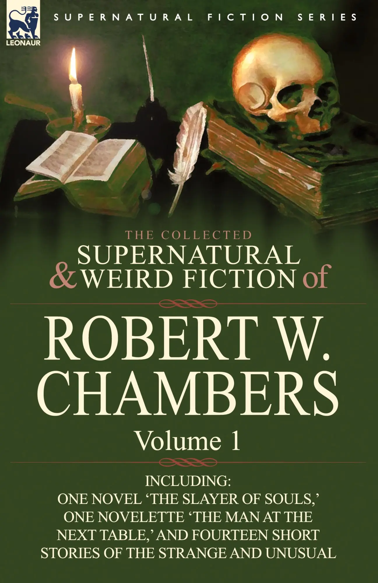 Cover: 9780857061911 | The Collected Supernatural and Weird Fiction of Robert W. Chambers