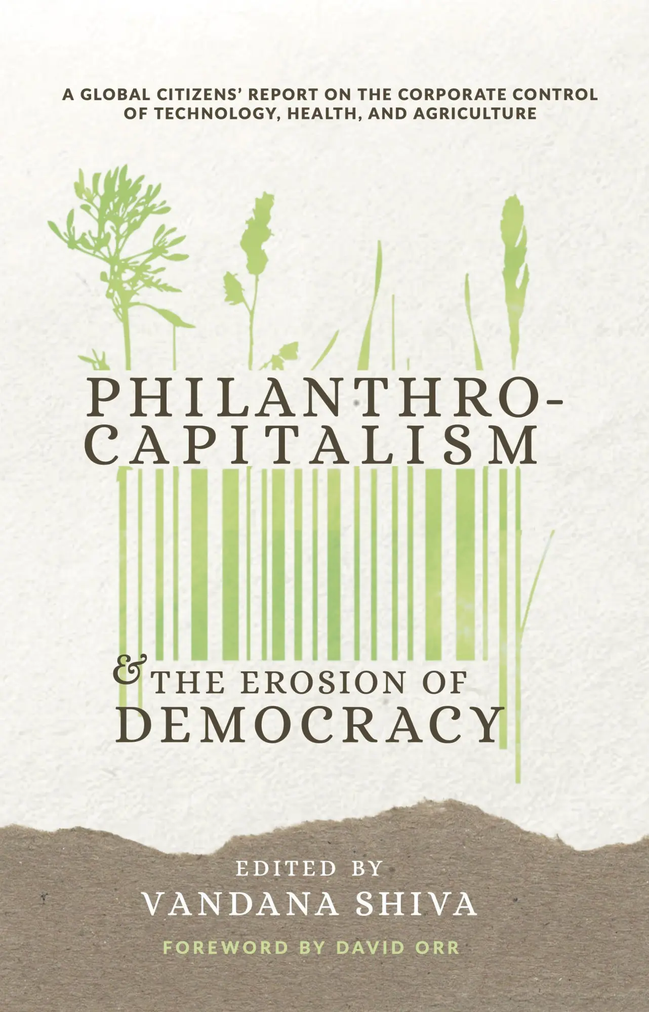 Cover: 9780907791911 | Philanthrocapitalism and the Erosion of Democracy | Vandana Shiva