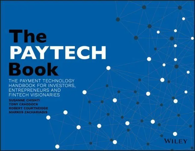 Cover: 9781119551911 | The PayTech Book | Susanne Chishti (u. a.) | Taschenbuch | 256 S.