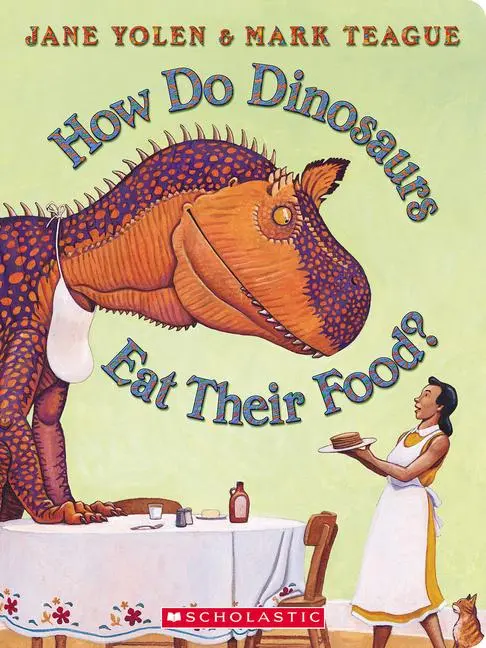 Cover: 9781338891911 | How Do Dinosaurs Eat Their Food? | Jane Yolen | Buch | Papp-Bilderbuch