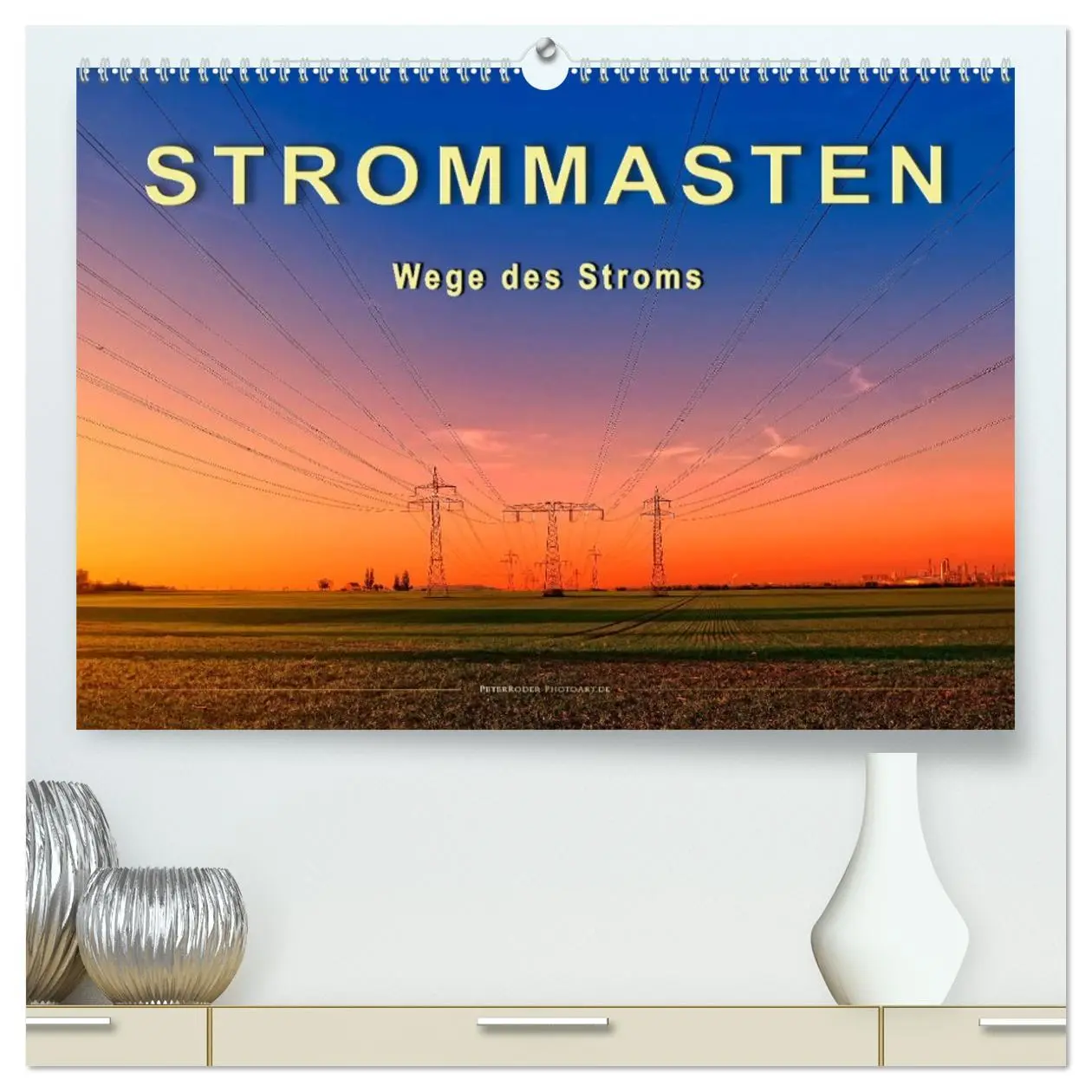 Cover: 9783457701911 | Strommasten - Wege des Stroms (hochwertiger Premium Wandkalender...