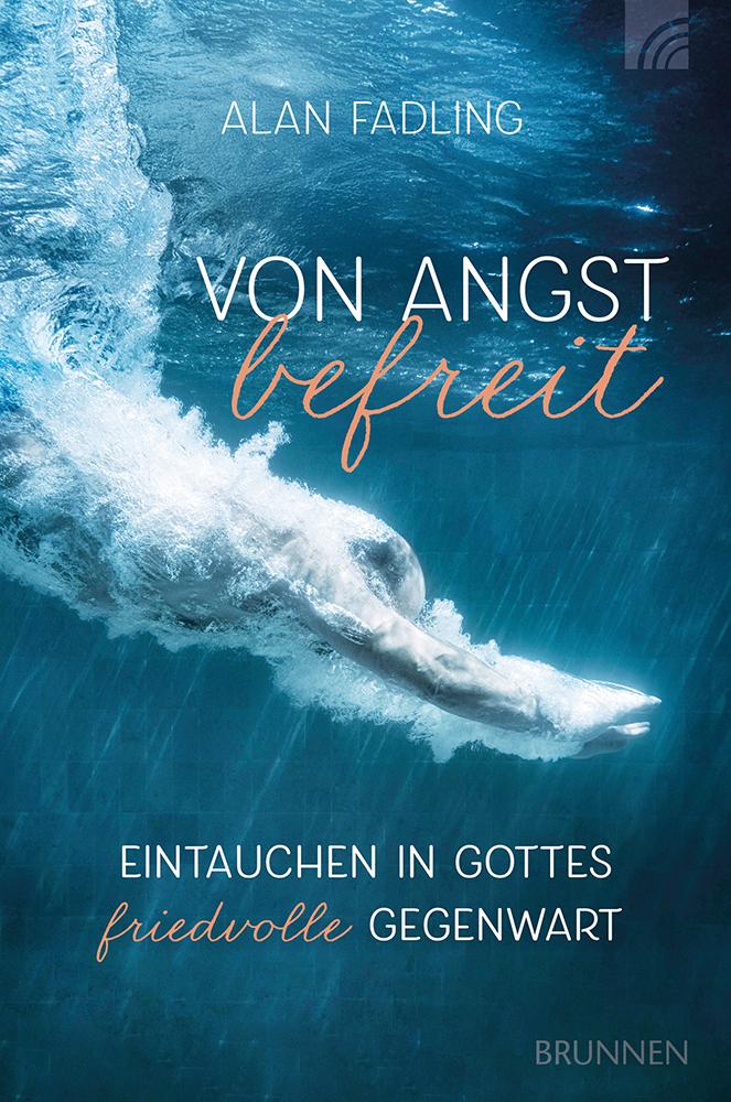 Cover: 9783765521911 | Von Angst befreit | Alan Fadling | Taschenbuch | 240 S. | Deutsch