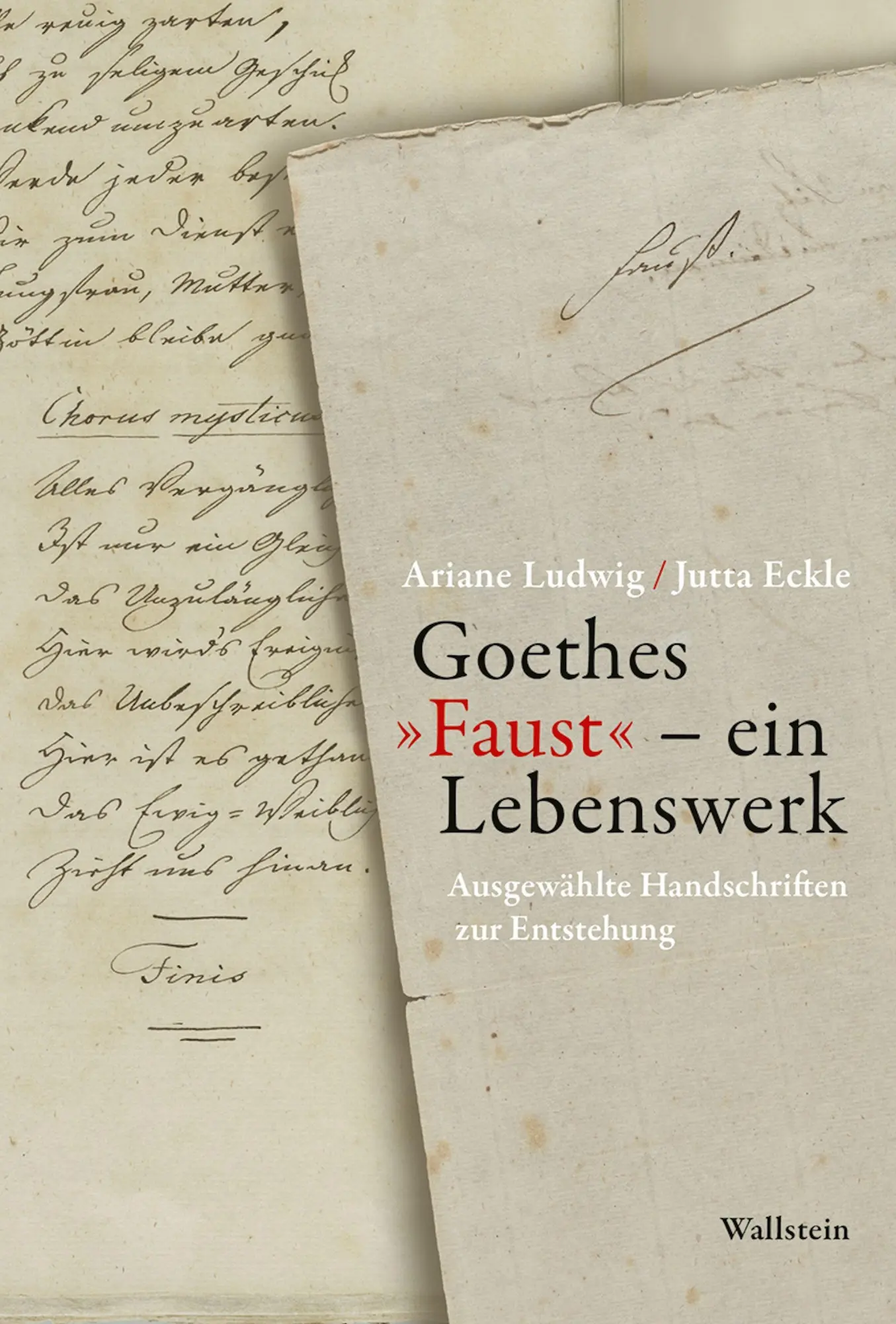 Cover: 9783835361911 | Goethes 'Faust' - ein Lebenswerk | Jutta Eckle (u. a.) | Buch | 160 S.