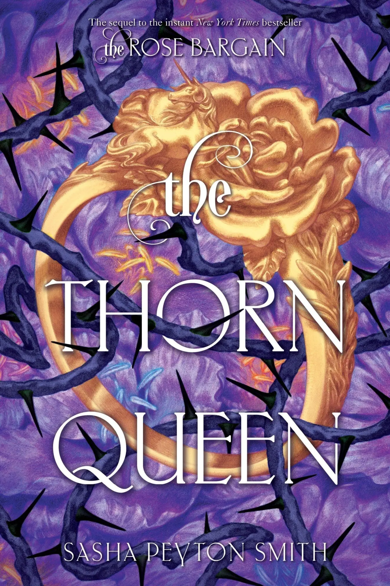 Cover: 9780063492011 | The Thorn Queen | Sasha Peyton Smith | Taschenbuch | The Rose Bargain