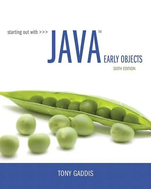 Cover: 9780134462011 | Starting Out with Java: Early Objects | Tony Gaddis | Taschenbuch
