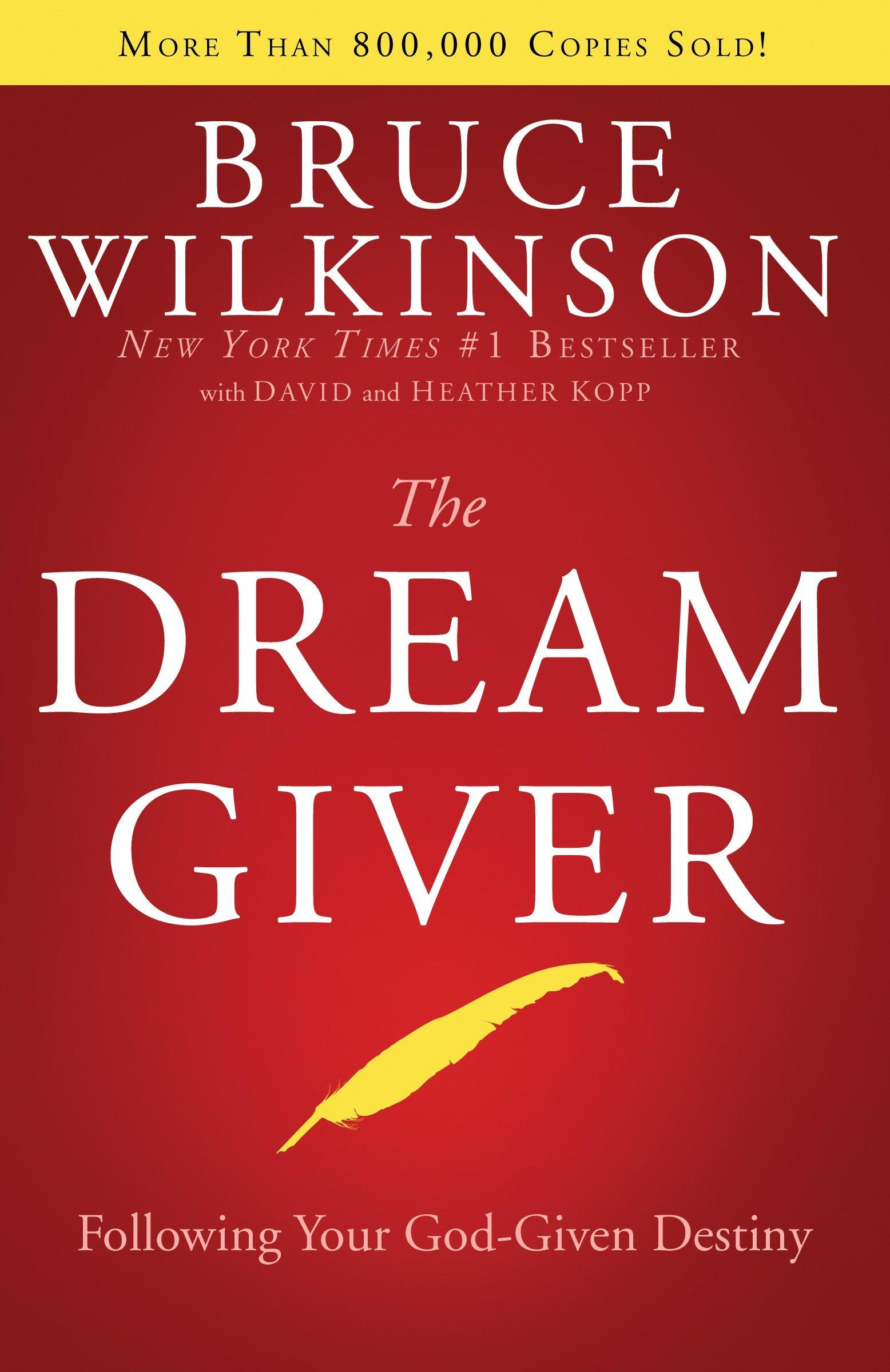 Cover: 9781590522011 | The Dream Giver | Bruce Wilkinson | Buch | Englisch | 2003