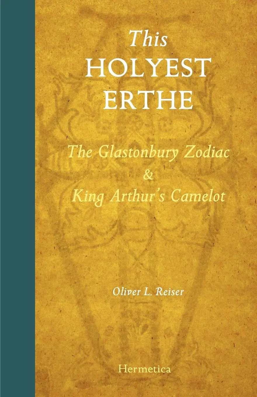 Cover: 9781597312011 | This Holyest Erthe | The Glastonbury Zodiac and King Arthur's Camelot