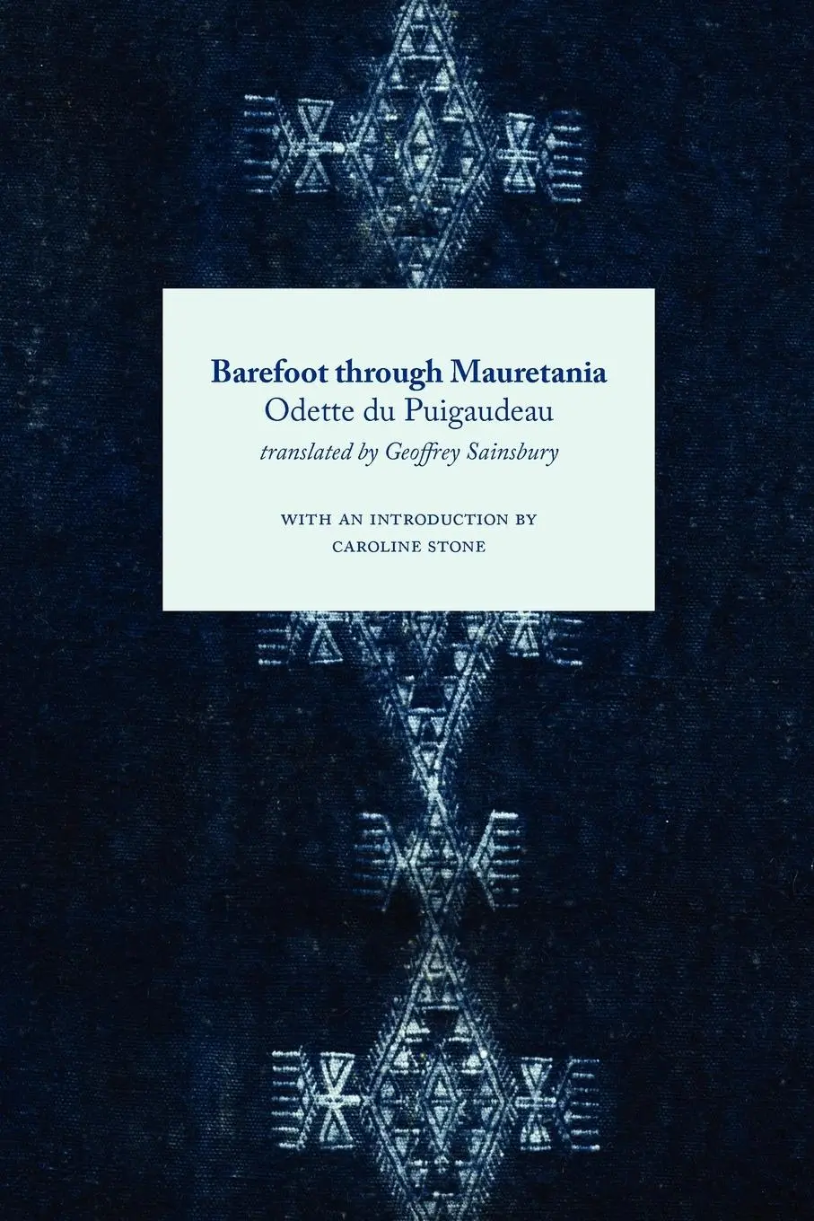 Cover: 9781843822011 | Barefoot Through Mauretania | Odette Du Puigaudeau | Taschenbuch