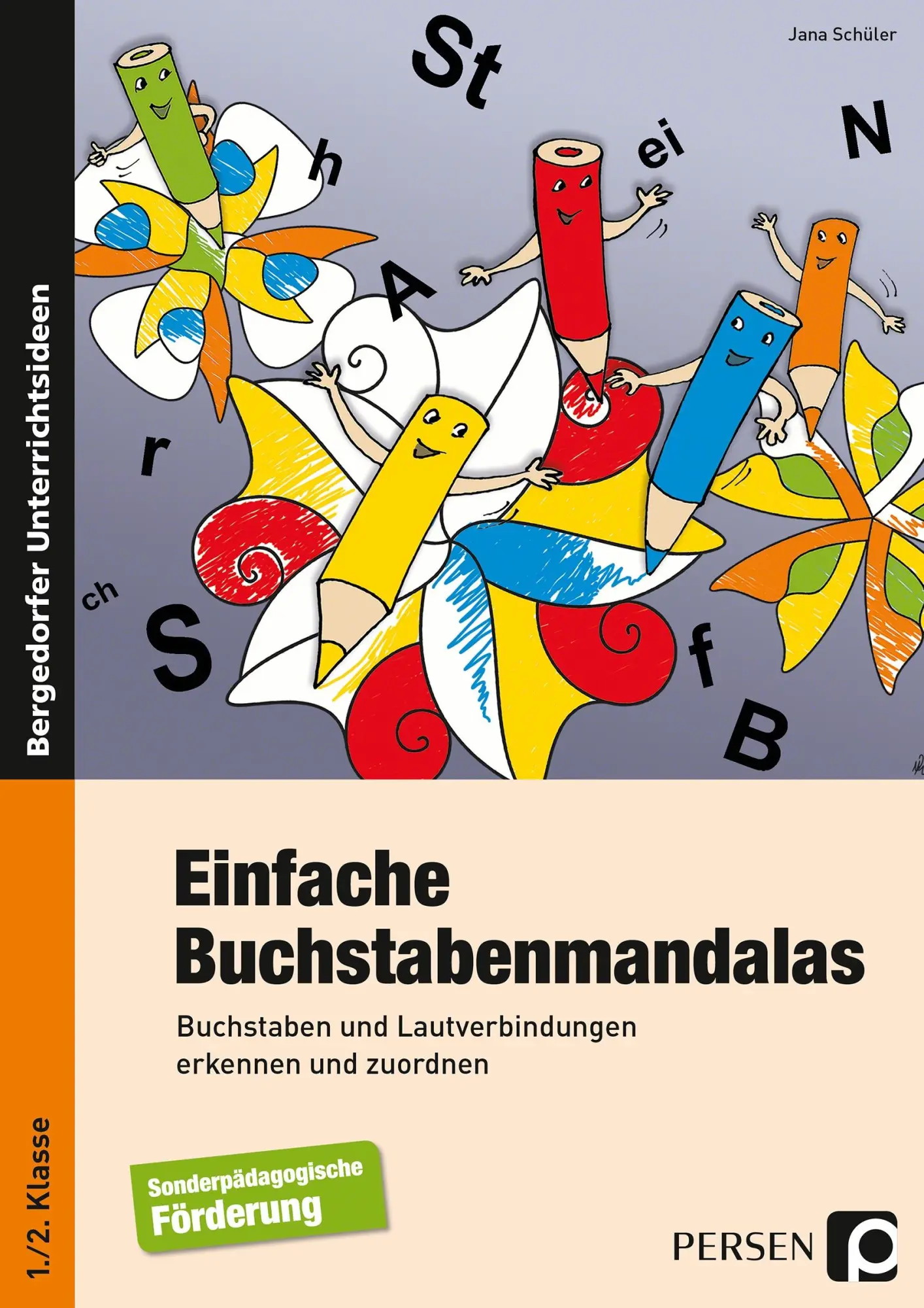Cover: 9783403202011 | Einfache Buchstabenmandalas | Jana Schüler | Broschüre | 33 S. | 2017