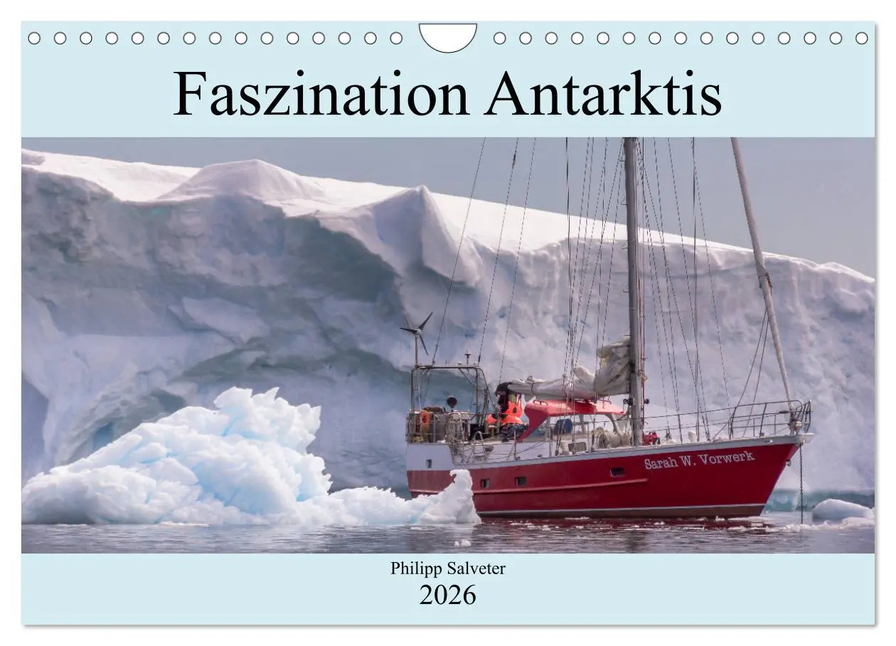 Cover: 9783457692011 | Faszination Antarktis (Wandkalender 2026 DIN A4 quer), CALVENDO...