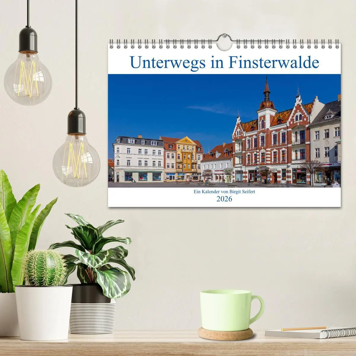 Bild: 9783457832011 | Unterwegs in Finsterwalde (Wandkalender 2026 DIN A4 quer), CALVENDO...
