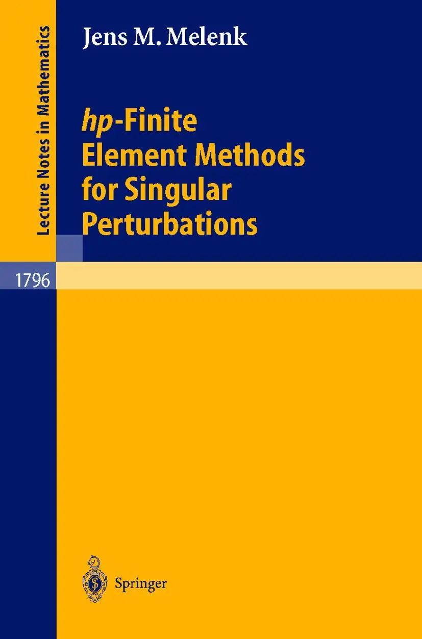 Cover: 9783540442011 | hp-Finite Element Methods for Singular Perturbations | Jens M. Melenk