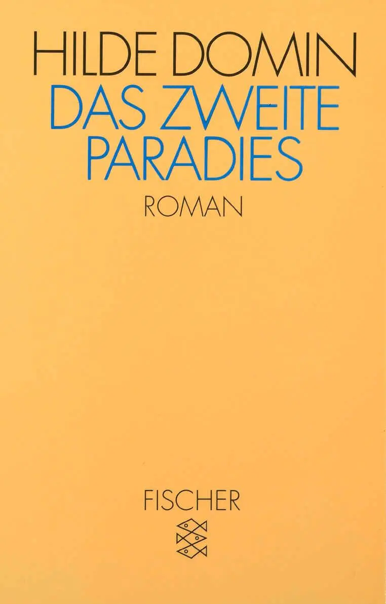 Cover: 9783596122011 | Das zweite Paradies | Roman in Segmenten | Hilde Domin | Taschenbuch