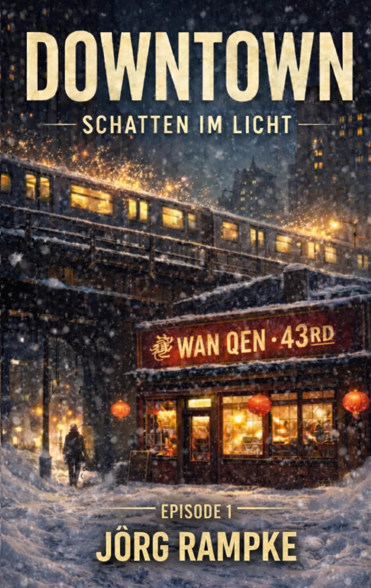 Cover: 9783695742011 | Downtown | Jörg Rampke | Taschenbuch | 34 S. | Deutsch | 2026