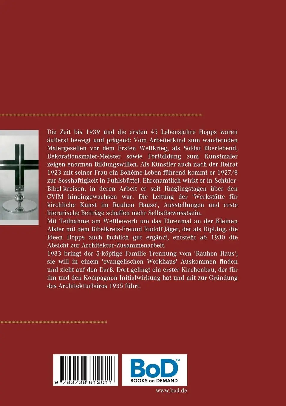 Rückseite: 9783738612011 | Zur Biografie des Kirchenbaumeisters Bernhard Hopp (1893-1962) | Buch