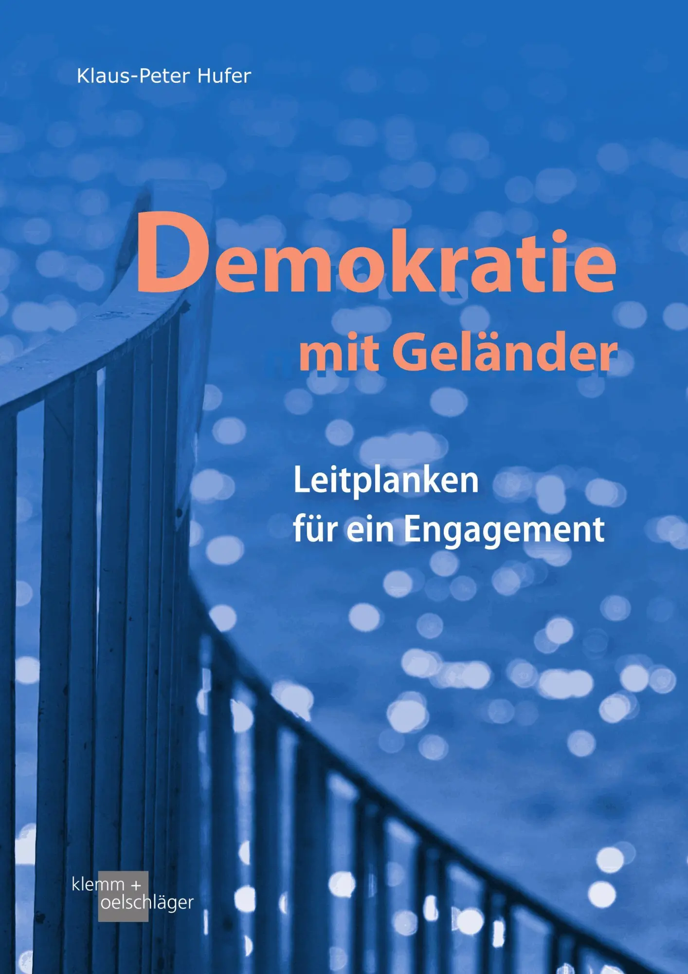 Demokratie mit Geländer