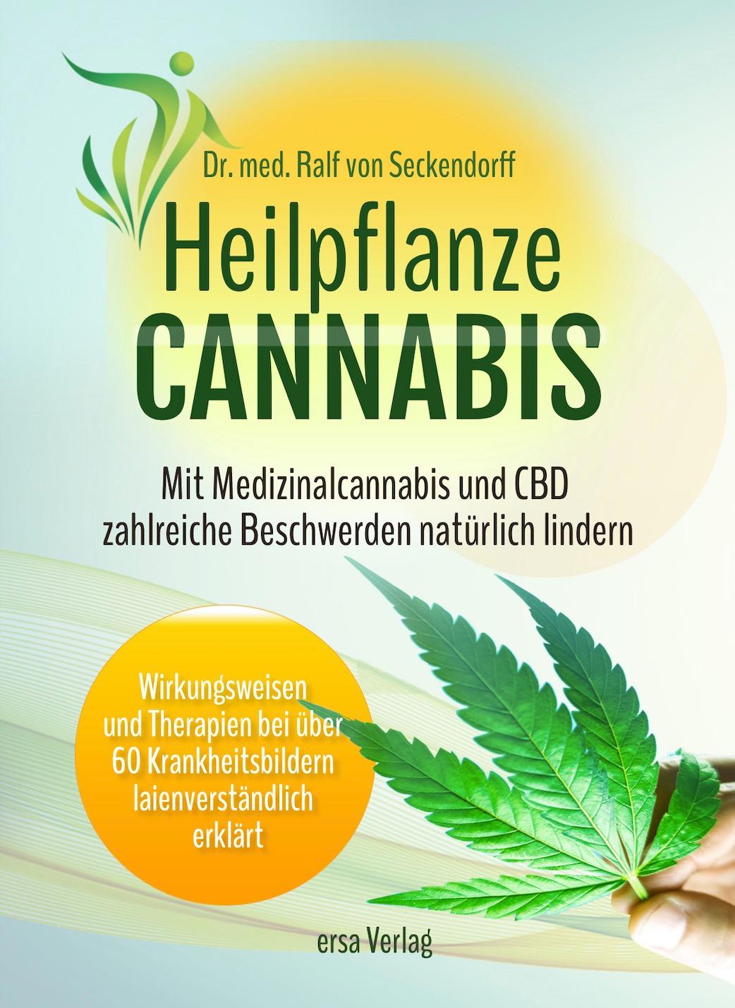 Cover: 9783948732011 | Heilpflanze Cannabis | Ralf von Seckendorff | Taschenbuch | 175 S.