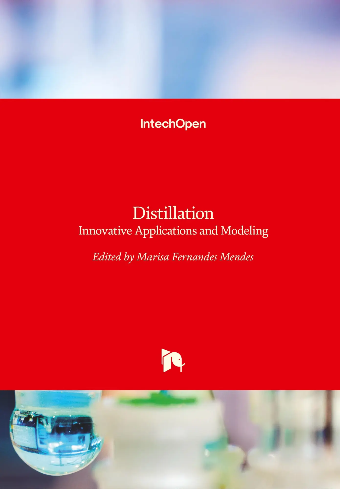 Cover: 9789535132011 | Distillation | Innovative Applications and Modeling | Marisa Mendes